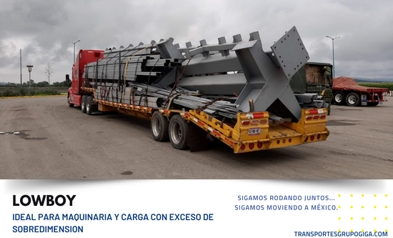 TRANSPORTE DE CARGA EN PLATAFORMA LOWBOY